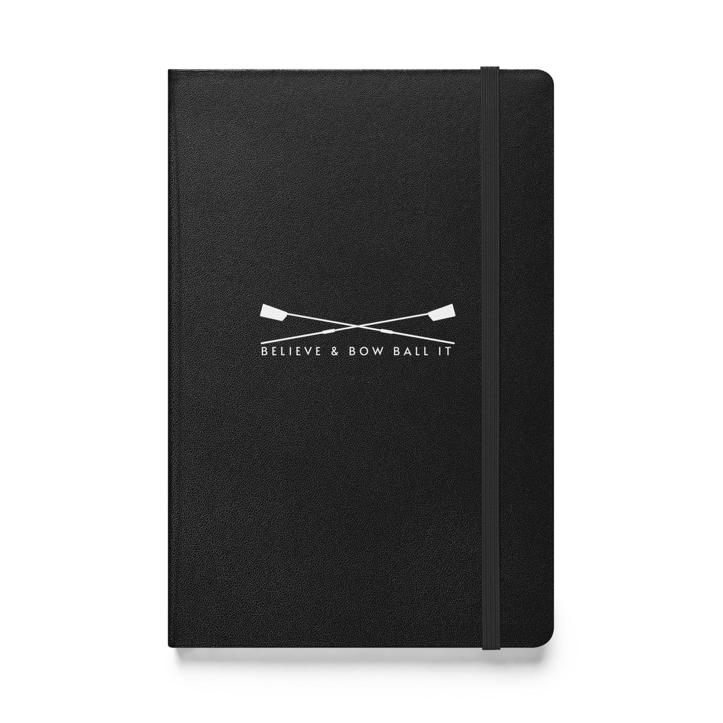 Hardcover Bound Notebook | Believe & Bow Ball It