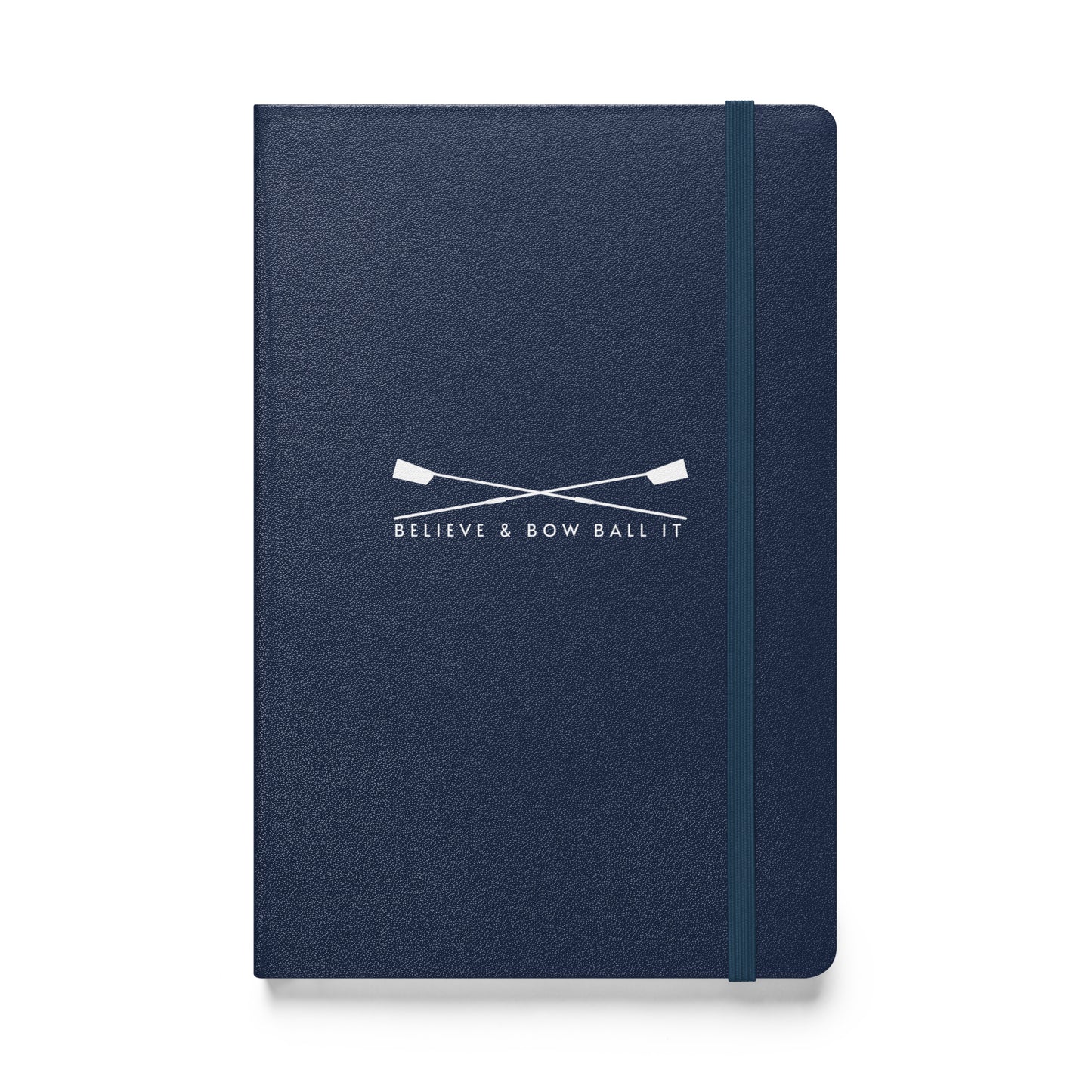 Hardcover Bound Notebook | Believe & Bow Ball It