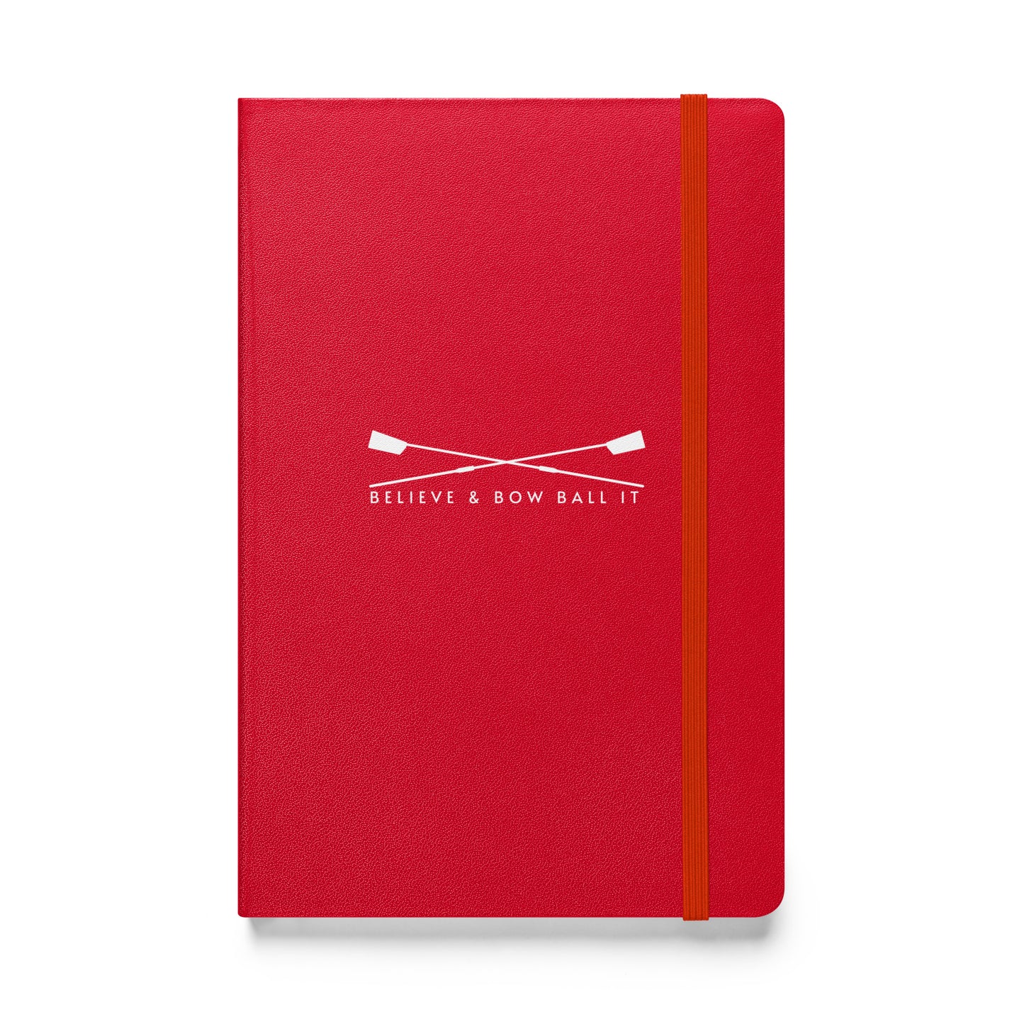 Hardcover Bound Notebook | Believe & Bow Ball It