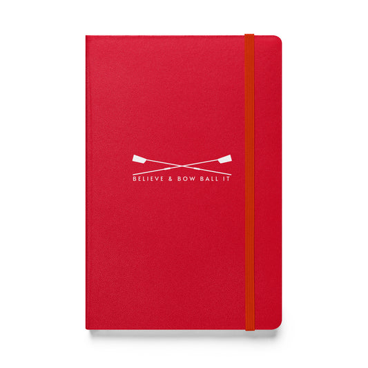 Hardcover Bound Notebook | Believe & Bow Ball It