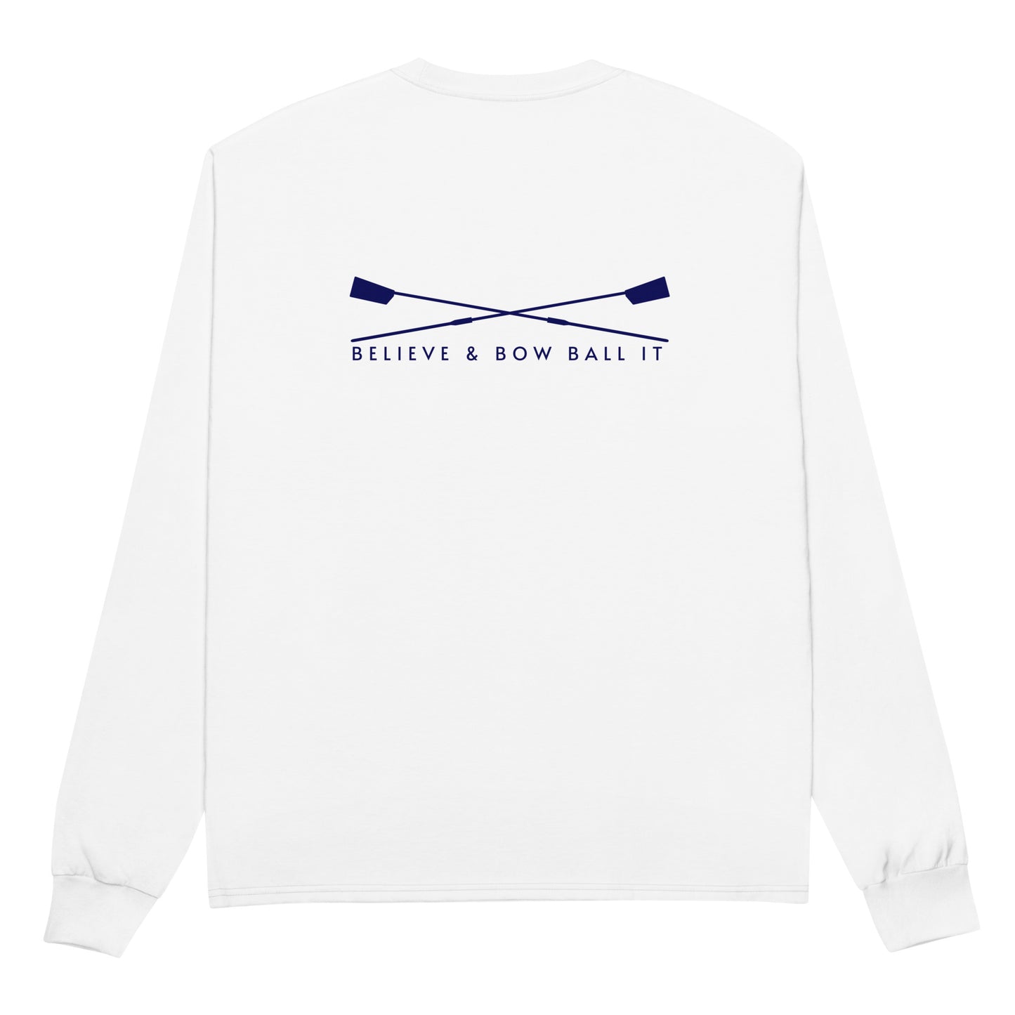 Men's Champion Long Sleeve Shirt (White): Believe & Bow Ball It