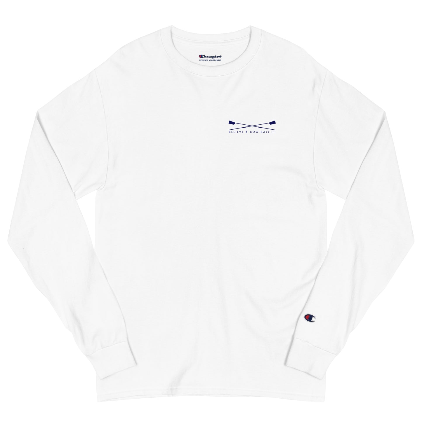 Men's Champion Long Sleeve Shirt (White): Believe & Bow Ball It