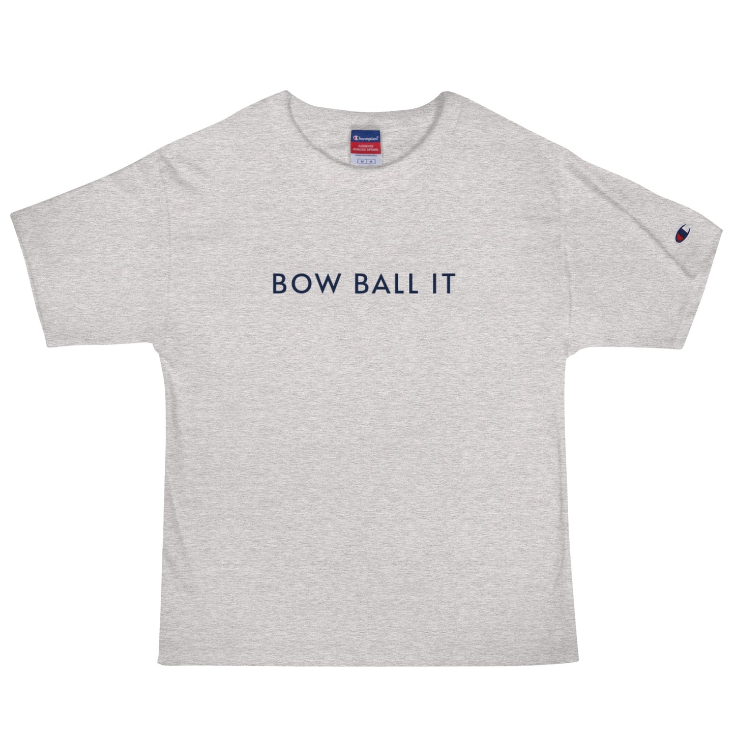 Men's Champion T-Shirt: Bow Ball It | Believe