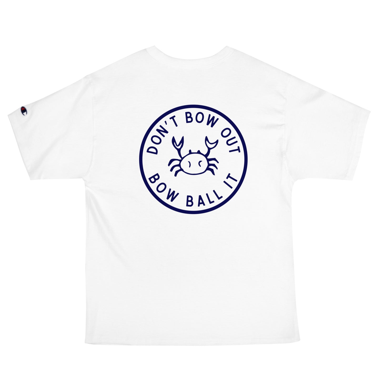 Men's Champion T-Shirt: Bow Ball It | Crab