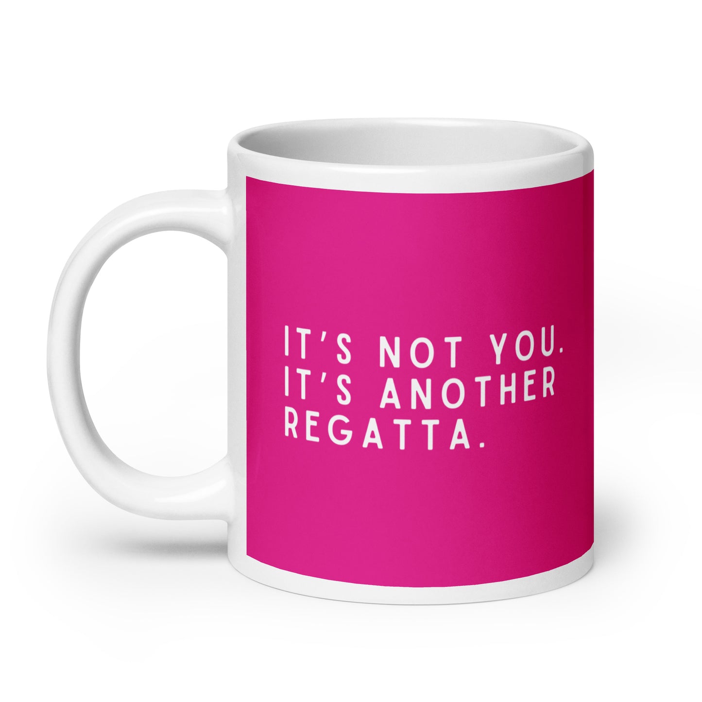 Large Mug: It's Not You | Pink